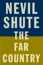 Book cover of The Far Country by Nevil Shute