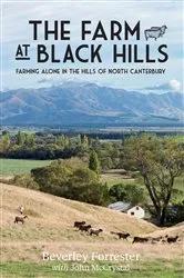 Book cover of The Farm At Black Hills by Beverley Forrester
