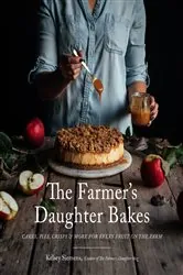 Book cover of The Farmer’s Daughter Bakes by Kelsey Siemens