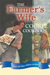 Book cover of The Farmer's Wife Cookie Cookbook by Lela Nargi