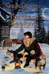 Book cover of The Farthest Seeking by Gayle Greeno