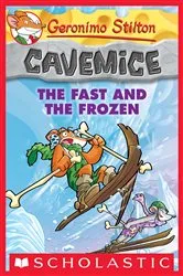 Book cover of The Fast and the Frozen by Geronimo Stilton