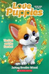 Book cover of The Fast and the Furriest (Love Puppies #6) by JaNay Brown-Wood