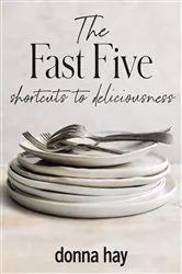 Book cover of The Fast Five by Donna Hay