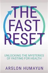 Book cover of The Fast Reset by Arslon Humayun