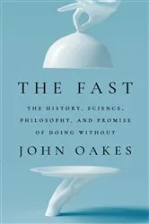 Book cover of The Fast by John Oakes