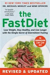Book cover of The FastDiet - Revised & Updated by Dr Michael Mosley