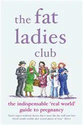 Book cover of The Fat Ladies Club by Andrea Bettridge