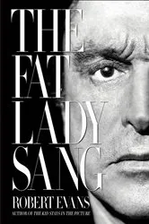 Book cover of The Fat Lady Sang by Robert Evans