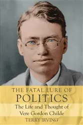 Book cover of The Fatal Lure of Politics by Terry Irving