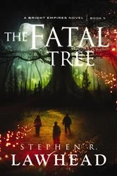 Book cover of The Fatal Tree by Stephen Lawhead