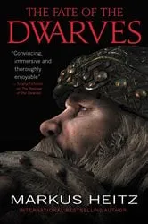 Book cover of The Fate of the Dwarves by Markus Heitz