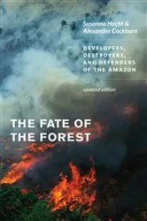 Book cover of The Fate of the Forest by Susanna B. Hecht