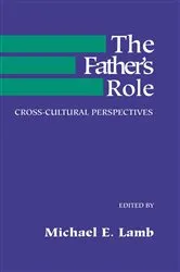 Book cover of The Father's Role by M. E. Lamb