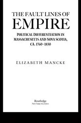 Book cover of The Fault Lines of Empire by Elizabeth Mancke