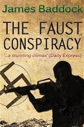 Book cover of The Faust Conspiracy by James Baddock