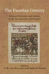 Book cover of The Faustian Century by J. M. van der Laan
