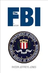 Book cover of The FBI by Rhodri Jeffreys-Jones