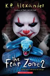 Book cover of The Fear Zone 2 by K. R. Alexander