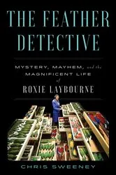 Book cover of The Feather Detective by Unknown