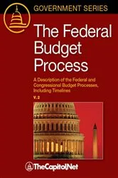 Book cover of The Federal Budget Process, 2E by Megan Lynch