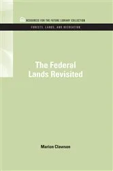 Book cover of The Federal Lands Revisited by Marion Clawson