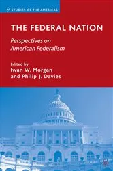 Book cover of The Federal Nation by I. Morgan