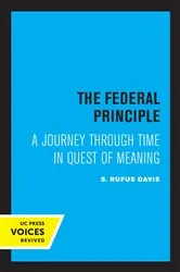 Book cover of The Federal Principle by Rufus S. Davis
