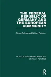 Book cover of The Federal Republic of Germany and the European Community (RLE: German Politics) by Unknown