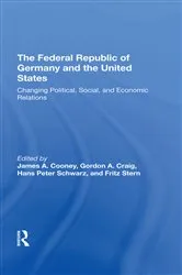 Book cover of The Federal Republic Of Germany And The United States by Unknown