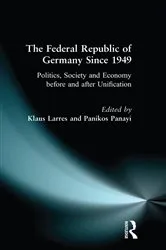 Book cover of The Federal Republic of Germany since 1949 by Klaus Larres