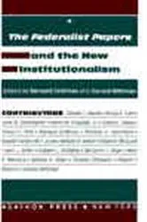 Book cover of The Federalist Papers and the New Institutionalism by Bernard Grofman