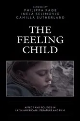 Book cover of The Feeling Child by Peter Baker