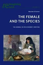 Book cover of The Female and the Species by Eamon Maher