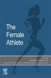Book cover of The Female Athlete E-Book by Rachel Frank MD
