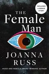 Book cover of The Female Man by Joanna Russ