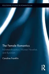 Book cover of The Female Romantics by Caroline Franklin