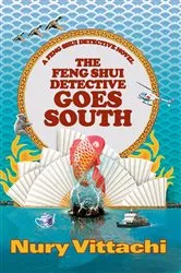Book cover of The Feng Shui Detective Goes South by Nury Vittachi