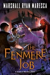 Book cover of The Fenmere Job by Marshall Ryan Maresca