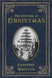 Book cover of The Festival of Christmas by Unknown