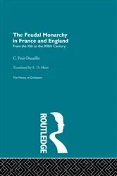 Book cover of The Feudal Monarchy in France and England by C. Petit-Dutaillis