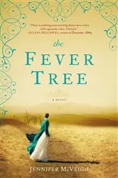 Book cover of The Fever Tree by Jennifer McVeigh