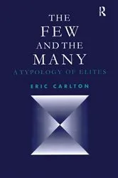 Book cover of The Few and the Many by Eric Carlton
