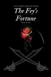 Book cover of The Fey's Fortune by Knapp, Haley, N