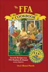 Book cover of The FFA Cookbook by Erin J. Petersilie