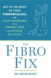 Book cover of The Fibro Fix by David M. Brady