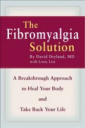 Book cover of The Fibromyalgia Solution by David Dryland
