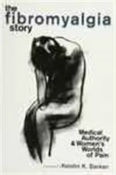 Book cover of The Fibromyalgia Story by Kristin Barker
