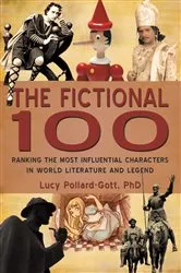 Book cover of The Fictional 100 by Lucy Pollard-Gott