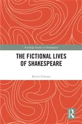 Book cover of The Fictional Lives of Shakespeare by Kevin Gilvary